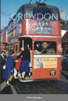 Paperback Croydon Boy (paperback): Growing Up in Post-War Britain Book