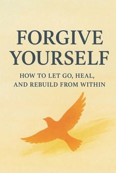 Paperback Forgive Yourself Book
