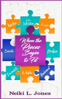 Paperback When the Pieces Begin to Fit Book