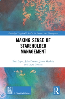 Hardcover Making Sense of Stakeholder Management Book