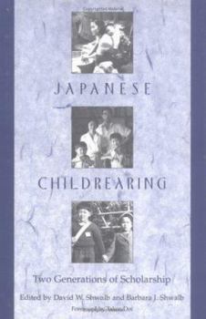 Hardcover Japanese Childrearing: Two Generations of Scholarship Book