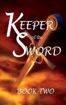 Paperback Keeper of the Sword Book Two Book