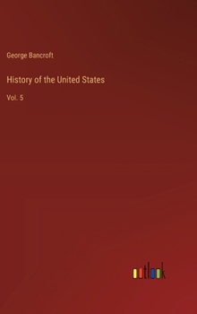 Hardcover History of the United States: Vol. 5 Book