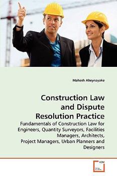 Paperback Construction Law and Dispute Resolution Practice Book