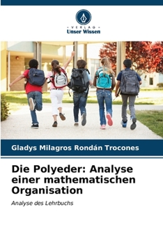 Paperback Die Polyeder: Analyse einer mathematischen Organisation [German] Book