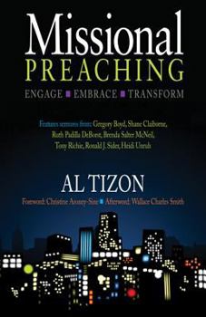 Paperback Missional Preaching: Engage Embrace Transform Book