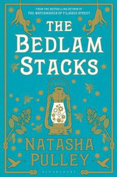 The Bedlam Stacks - Book #1.5 of the Watchmaker of Filigree Street