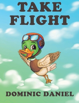 Paperback Take Flight: Volume 1 Book