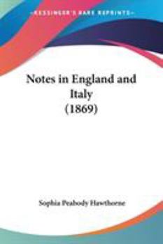 Notes in England and Italy