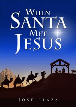 Paperback When Santa Met Jesus Book