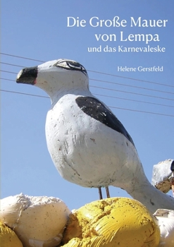 Paperback Die Große Mauer von Lempa und das Karnevaleske [German] Book