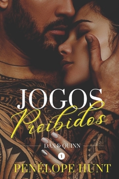Paperback Jogos Proibidos: Dax & Quinn [Portuguese] Book
