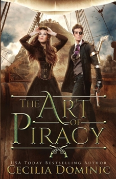 Paperback The Art of Piracy: An Inspector Davidson Steampunk Mystery Book