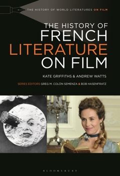 Paperback The History of French Literature on Film Book