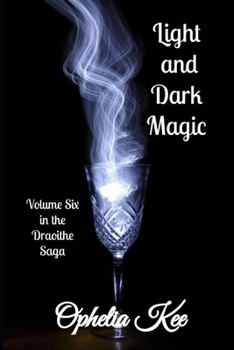 Paperback Draoithe: Light and Dark Magic: Volume Six Complete Miniseries 6x9 Book