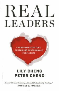 Paperback Real Leaders: Championing Culture, Sustaining Performance Excellence Book