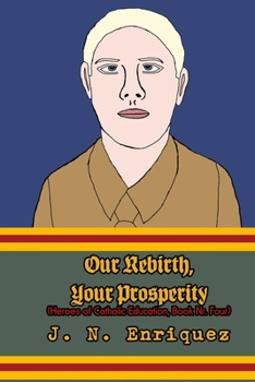 Paperback Our Rebirth, Your Prosperity Book