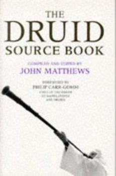 Hardcover The Druid Source Book: From Earliest Times to the Present Day Book