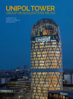 Unipol Tower: Group Headquarters Milan