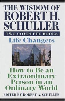 Hardcover Wisdom of Robert H. Schuller: Two Complete Books Book