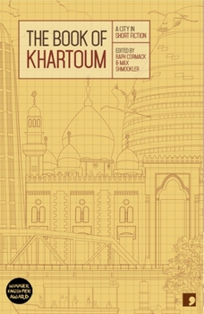 Paperback The Book of Khartoum: A City in Short Fiction Book