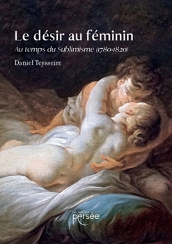 Paperback Le désir au féminin [French] Book