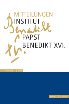 Paperback Mitteilungen Institut-Papst-Benedikt XVI.: Bd. 11 [German] Book