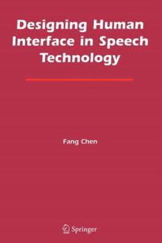 Paperback Designing Human Interface in Speech Technology Book