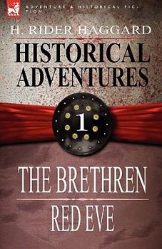 Hardcover Historical Adventures: 1-The Brethren & Red Eve Book