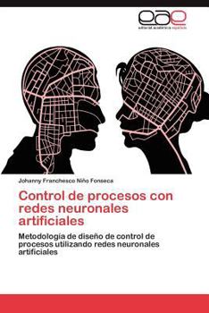 Paperback Control de Procesos Con Redes Neuronales Artificiales [Spanish] Book