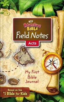 Paperback Niv, Adventure Bible Field Notes, Acts, Paperback, Comfort Print: My First Bible Journal Book