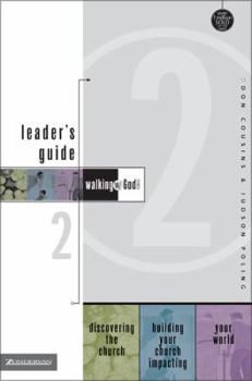 Paperback Walking with God Leader's Guide 2: Discovering the Church, Building Your Church and Impacting Your World Book