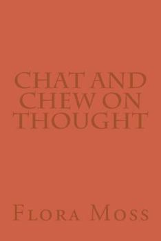 Paperback Chat and Chew on Thought Book