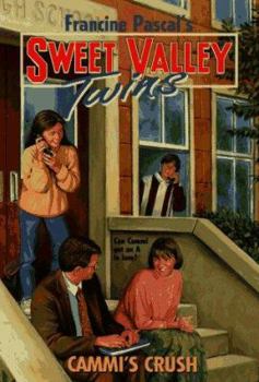 Cammi's Crush (Sweet Valley Twins, #108) - Book #108 of the Sweet Valley Twins