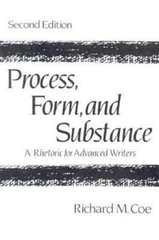 Paperback Process, Form, and Substance: A Rhetoric for Advanced Writers Book