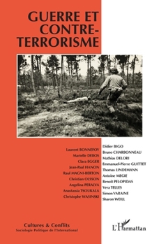 Guerre et contre-terrorisme (Cultures Et Conflits) (French Edition)