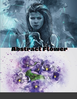 Paperback Abstract Flower: Coloring Book (Creative Haven Coloring Books) Book