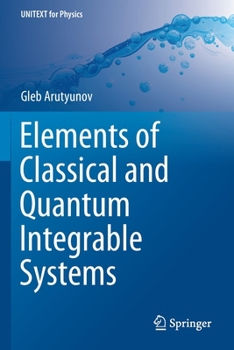 Paperback Elements of Classical and Quantum Integrable Systems Book