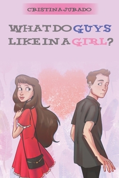Paperback What Do Guys Like In A Girl? Book