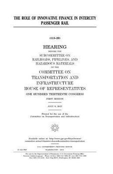 The role of innovative finance in intercity passenger rail