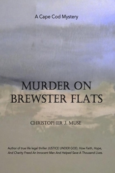 MURDER ON BREWSTER FLATS: A CAPE COD MYSTERY