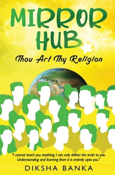 Paperback Mirror Hub - Thou Art Thy Religion Book
