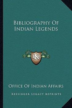 Bibliography of Indian Legends