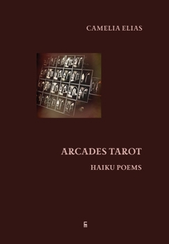 Hardcover Arcades Tarot: Haiku Poems Book