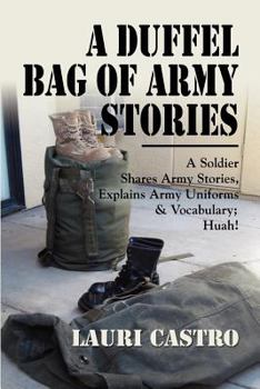 Paperback A Duffel Bag of Army Stories Book