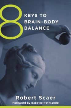 Paperback 8 Keys to Brain-Body Balance Book