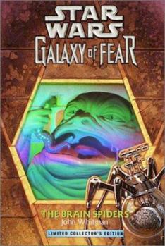 The Brain Spiders (Star Wars: Galaxy of Fear, Book 7) - Book  of the Star Wars Legends: Novels