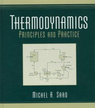 Hardcover Thermodynamics: Principles and Practice Book