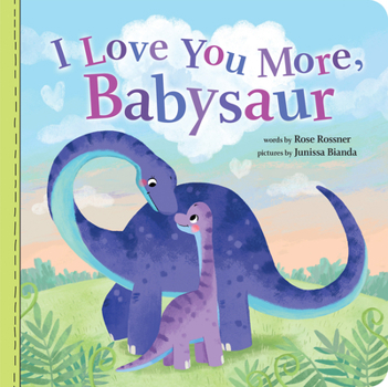 Board book I Love You More, Babysaur Book