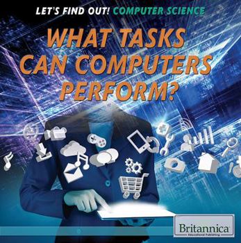 Paperback What Tasks Can Computers Perform? Book